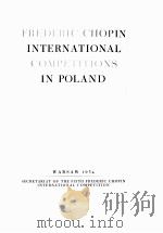 FREDERIC CHOPIN INTERNATIONAL COMPETITIONS IN POLAND 1954 PDF电子版封面