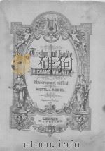 Tristan und Isolde   1865  PDF电子版封面    MOTTL u. KOGEL. 