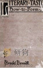LITERARY TASTE HOW TO FORM IT     PDF电子版封面     