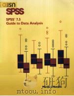 SPSS SPSS 7.5 GUIDE TO DATA ANALYSIS PDF电子版封面 0136568777 MARIJA J.NORUSIS