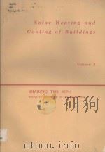 SOLAR HEATING AND COOLING OF BUILDINGS VOLUME 3（ PDF版）