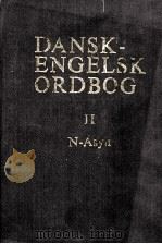 DANSK-ENGELSK ORDBOG II PDF电子版封面 8700671614