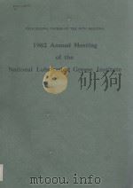 1982 ANNUAL MEETING OF THE NATIONAL LUBRICATING GREASE INSTITUTE PDF电子版封面 WAYNE W.BAILEY SAMUEL PRATT