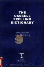 THE CASSELL SPELLING DECTIONARY PDF电子版封面 7506215349 DAVID FIRNBERG