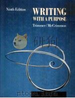WRITING WITH A PURPOSE NINTH EDITION     PDF电子版封面  0395357772   