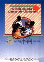 TEACHING READING IN ELEMENTARY CLASSROOMS:DEVELOPING INDEPENDENT READERS PDF电子版封面 0801301734