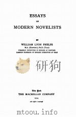 ESSAYS ON MODERN NOVELISTS 1924 PDF电子版封面 WILLIAM LYON PHELPS