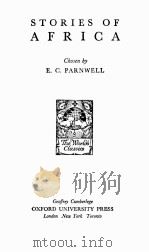 STORIES OF AFRICA 1949 PDF电子版封面 E. C. PARNWELL