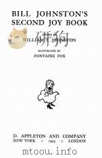 BILL JOHNSTON‘S SECOND JOY BOOK 1925 PDF电子版封面 WILLIAM T. JOHNSTON AND FONTAI