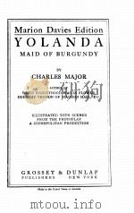 YOLANDA MAID OF BURGUNDY 1905 PDF电子版封面 CHARLES MAJOR