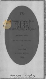 THE DARING YOUNG MAN ON THE FLYING TRAPEZE AND OTHER STORIES   1934  PDF电子版封面     