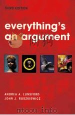 everything's an argument third edition PDF电子版封面 0312407165 ANDREA A.LUNSFORD JOHN J.RUSZK