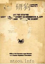 UNITED STATES NUCLEAR REGULATORY COMMISSION STAFF PRACTICE AND PROCEDURE DIGEST NUREG-0386 Digest N PDF电子版封面