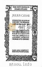 THE NEW HUDSON SHAKESPEARE JULIUS CAESAR 1908 PDF电子版封面