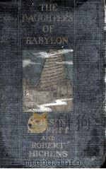 THE DAUGHTERS OF BABYLON（1899 PDF版）