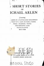 THE SHORT STORIES OF MICHAEL ARLEN PDF电子版封面