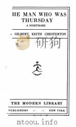 THE MAN WHO WAS THURSDAY PDF电子版封面 GILBERT KEITH CHESTERTON