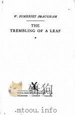 THE TREMBLING OF A LEAF 1956 PDF电子版封面