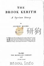 THE BROOK KERITH:A SYRIAN STORY 1916 PDF电子版封面 GEORGE MOORE