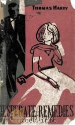 DESPERATE REMEDIES 1960 PDF电子版封面 THOMAS HARDY