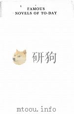 FAMOUS NOVELS OF TO-DAY 1929 PDF电子版封面