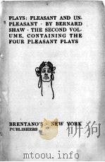 PLAYS: PLEASANT AND UNPLEASANT 1905 PDF电子版封面 BERNARD SHAW