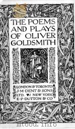 The Poems and Plays of Oliver Goldsmith 1923 PDF电子版封面