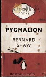PYGMALION A ROMANCE IN FIVE ACTS 1956 PDF电子版封面 BERNARD SHAW