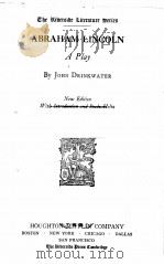ABRAHAM LINCOLN A Play New Edition With Introduction and Study Helps（1927 PDF版）