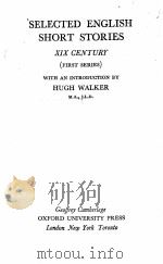 SELECTED ENGLISH SHORT STORIES XIX CENTURY (FIRST SERIES)（1951 PDF版）