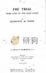 THE TRIAL MORE LINKS OF THE DAISY CHAIN（1902 PDF版）