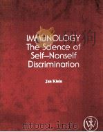 IMMUNOLOGY THE SCIENCE OF SELF-NONSELF DISCRIMINATION PDF电子版封面 0471051241 JAN KLEIN