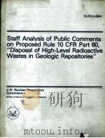 STAFF ANALYSIS OF PUBLIC COMMENTS ON PROPOSED RULE 10 CFR PART 60,“DISPOSAL OF HIGH-LEVEL RADIOACTIV PDF电子版封面