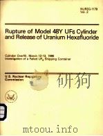 RUPTURE OF MODEL 48Y UF6 CYLINDER AND RELEASE OF URANIUM HEXAFLUORIDE NUREG-1179 VOL.2 PDF电子版封面