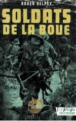 SOLDATS DE LA BOUE Ⅰ 1964 PDF电子版封面