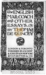 THE ENGLISH MAIL-COACH AND OTHER ESSAYS 1923 PDF电子版封面