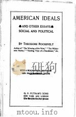 AMERICAN IDEALS AND OTHER ESSAYS（1897 PDF版）