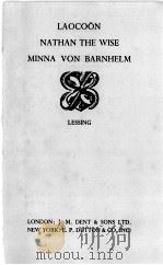 LAOCOON NATHAN THE WISE MINNA VON BARNHELM 1949 PDF电子版封面 LESSING