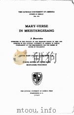 MARY-VERSE IN MEISTERGESANG 1942 PDF电子版封面 SISTER MARY JULIANA SCHROEDER
