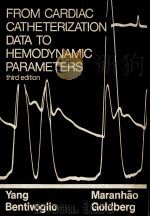 FROM CARDIAC CATHETERIZATION DATA TO HEMODYNAMIC PARAMETERS  THIRD EDITION（ PDF版）