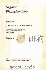 ORGANIC PHOTOCHEMISTRY VOLUME 1 1967 PDF电子版封面