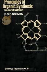 PRINCIPLES OF ORGANIC SYNTHESIS SECOND EDITION PDF电子版封面 0470263172 R.O.C.NORMAN