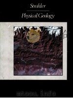 PHYSICAL GEOLOGY PDF电子版封面 0060464623 ARTHUR N.STRAHLER