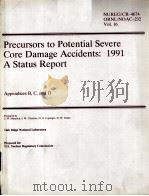 PRECURSORS TO POTENTIAL SEVERE CORE DAMAGE ACCIDENTS：1991 A STATUS REPORT NUREG/CR-4674 ORNL/NOAC-23（ PDF版）