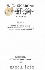 M.T.CICERONIS PRO L.CORNELIO BALBO ORATIO 1908 PDF电子版封面 JAMES S.REID