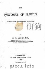 THE PSEUDOLUS OF PLAUTUS 1896 PDF电子版封面 H.W.AUDEN