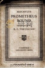 AESCHYLUS PROMETHEUS BOUND（1939 PDF版）