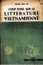 LITTERATURE VIETNAMIENNE   1956  PDF电子版封面    COUP D’OEIL SUR LA 