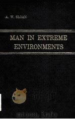 MAN IN EXTREME ENVIRONMENTS PDF电子版封面 0398039410 A.W.SLOAN
