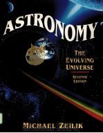 ASTRONOMY:THE EVOLVING UNIVERSE SEVENTH EDITION PDF电子版封面 0471597392 MICHAEL ZEILIK